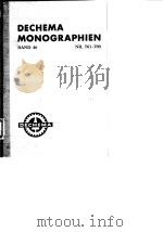 Deutsche Gesellschaft fur Chemisches Apparatewesen Dechema Monographien.Bd.46.1963. PDF电子版封面