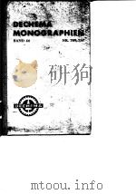 Deutsche Gesellschaft fur Chemisches Apparatewesen Dechema Monograpien.Bd.44.1962.（ PDF版）