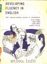 DEVELOPING FLUENCY IN ENGLISH PDF电子版封面