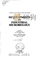 Developments in Industrial Microbiology;v.26.1985. PDF电子版封面
