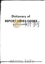 Dictionary of REPORT SERICS CODES second edition PDF电子版封面