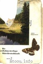 Die Grobschmetterlinge Mitteldeutschlands 1 PDF电子版封面 DR.ARNO DERGMANN