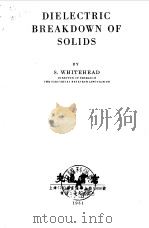 Dielectric Breakdown of Solids S.Whitehead 1951. PDF电子版封面