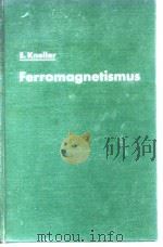 E.Kneller Ferromagnetismus 1962 PDF电子版封面