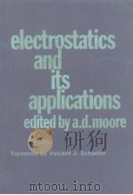 Electrostatics and ItsApplications PDF电子版封面