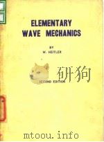 Elementary Wave Mechanics W.HEITLER PDF电子版封面
