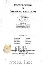 Encyclopedia of chemical reactions.Vol.8.1959. PDF电子版封面