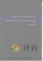 ENCYCLOPEDIA OF CHEMICAL TECHNOLOGY VOLUME 2 PDF电子版封面