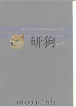 ENCYCLOPEDIA OF CHEMICAL TECHNOLOGY VOLUME3 PDF电子版封面