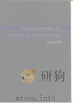 ENCYCLOPEDIA OF CHEMICAL TECHNOLOGY VOLUME9 PDF电子版封面
