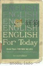 ENGLISH For Today Book Three:THE WAY WE LIVE The National Council of Teachers of Englisg Second Edit PDF电子版封面