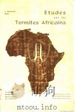 ETUDES SUR LES TERMITES AFRICAINS PDF电子版封面