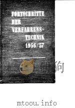 Fortschritte der verfahrenstechnik.Band 3.1956/57.1958. PDF电子版封面