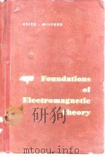 Foundations of Electromagnetic Theory PDF电子版封面