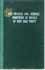 France.Centre National de la Recherche Scientifi-que.New physical and chemical properties of metals PDF电子版封面