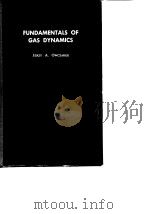 FUNDAMENTALS OF GAS DYNAMICS PDF电子版封面