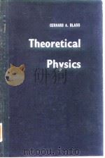 GERHARO A.BLASS Theoretical Physics PDF电子版封面