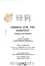 GERMAN FOR THE SEIENTIST(Chemist and Physicist) PDF电子版封面