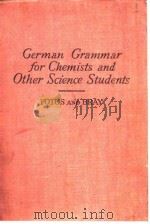 German Grammar for Chemists and Other Science Students——FOTOS AND BRAY PDF电子版封面