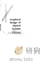 Graphical Design of Optical Systems L.E.W.van Albada PDF电子版封面