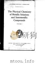 Gt.Brit.National Physical chemistry of metallic solutions and intermetallic compounds.v.1.1959. PDF电子版封面