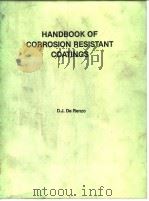 Handbook of corrosion resistant coatings.1986. PDF电子版封面