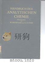HANDBUCH DER ANALYTISCHEN CHEMIE HERAUSGEGEBEN VON R.FRESENIUS UND G.JANDER TELL Ⅱ Ia PDF电子版封面