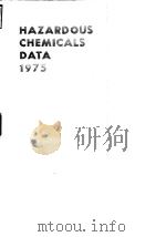 Hazardous chemicals data 1975. PDF电子版封面