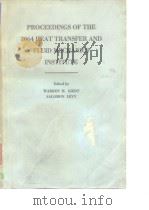 Heat Transfer and Fluid Mechanics Institute.Proceedings of the 1964 Heat Transfer and Fluid Mechanic PDF电子版封面