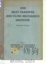 Heat transfer nad fluid mechanics institute.Preprints of papers.1959. PDF电子版封面