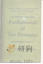 HICH SPEED AEPODYNAMICS AND JET PROPULSION VOLUME III Fundamentals of Gas Dynamics PDF电子版封面