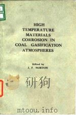 High temperature materials corrosion in coal gasified.by J.F.Norton.1984. PDF电子版封面