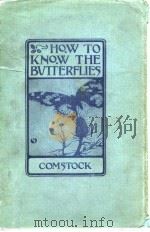 HOW TO KNOW THE BUTTERFLIES PDF电子版封面