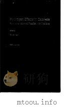 Hydrogen effects in catalysis:fundamentals and practical applications.1988. PDF电子版封面
