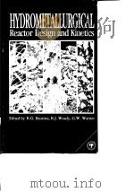 Hydrometallurgical reactor design and kinetics:proceedings.1986. PDF电子版封面