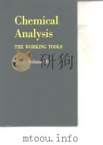 Imperial Chemical Industries Ltd.Analytical Chemists Committee.Chemical analysis;the working tools.v PDF电子版封面