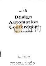 Institute of Electrical & Electronics Engineers.15th Design Autonation Conference.1978. PDF电子版封面