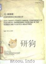 Institute of Electrical and Electronics Engineers. IEEE conference record of 1972 24th Annual Confer PDF电子版封面