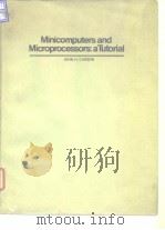 Institute of Electrical and Electronics Engineers.Computer Society.Minicomputers and microprocessors PDF电子版封面