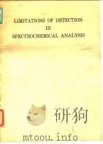 Institute of Physics and Physical Society.Spectrosoopy Group.Limitations of detection in spectro-che PDF电子版封面