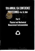 Instrument society of America.1964 proceekings;19th Annual Instrument Automation Conference and Exhi PDF电子版封面