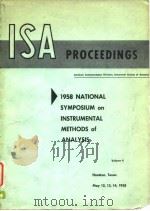 Instrument Society of America.Proceedings of the Na-tional Symposium on Instru-mental Methods of Ana PDF电子版封面