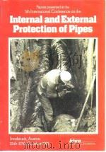 Internatioal conference on the Internal & external protection of pipes.Papers presented at the fifth PDF电子版封面
