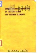 International Atomic Energy Agency.Chromatographic separation of the lanthanide and actinide element PDF电子版封面
