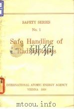 International Atomic Energy Agency.Safe handling of radioisotopes.1958. PDF电子版封面