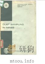 International Labour Office. Dust sampling in mines. 1967. PDF电子版封面