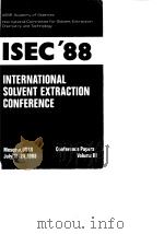 International Solvent Extraction Conference(1988:Moscow)ISEC'88;V.3.1988. PDF电子版封面