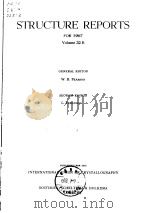 International Union of Crystallography.Struoture reports for 1967.V.32B.1974. PDF电子版封面