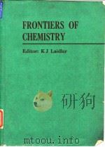 International Union of Pure and Applied Chemistry.Fronties of chemistry.1982. PDF电子版封面