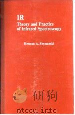 IR Theory and Practice of Infrared Spectroscopy PDF电子版封面